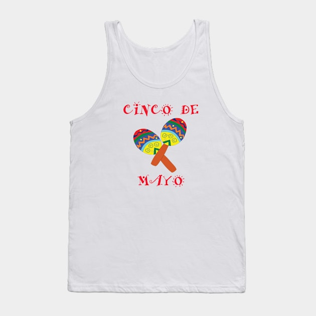 Cinco De Mayo Tank Top by Kudostees